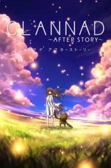 دانلود انیمه Clannad: After Story با کیفیت بالا به همراه زیرنویس فارسی اختصاصی