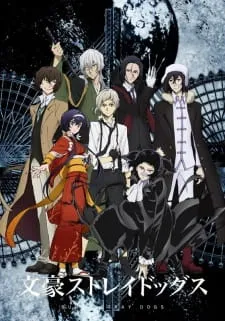 دانلود انیمه Bungou Stray Dogs 3rd Season با زیرنویس فارسی اختصاصی از لینک مستقیم با پخش آنلاین