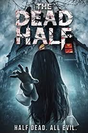 دانلود فیلم The Dead Half