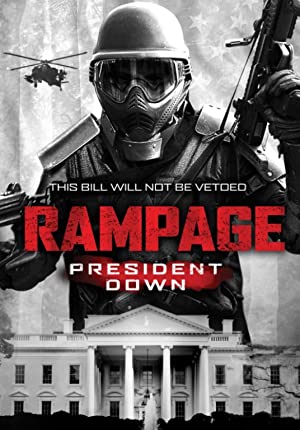 دانلود فیلم Rampage: President Down