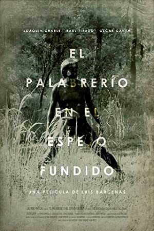 دانلود فیلم El palabrerío en el espejo fundido.