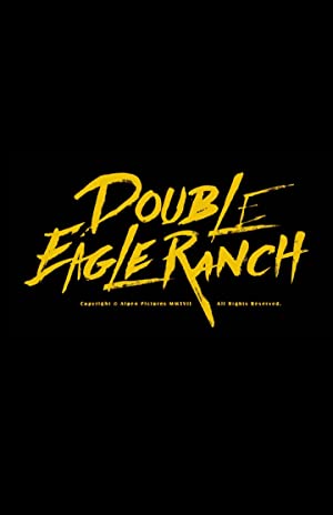 دانلود فیلم Double Eagle Ranch