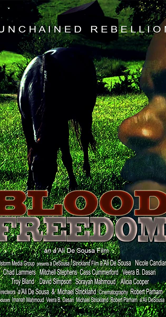 دانلود فیلم Blood Freedom: Unchained Rebellion