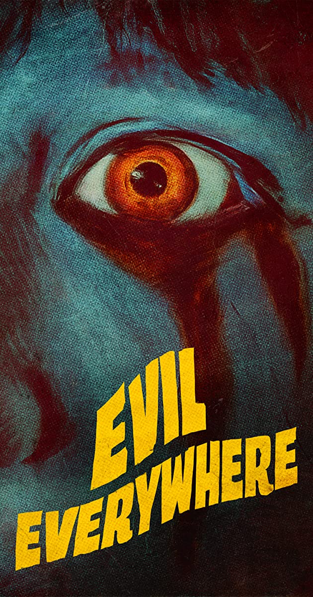 دانلود فیلم Evil Everywhere