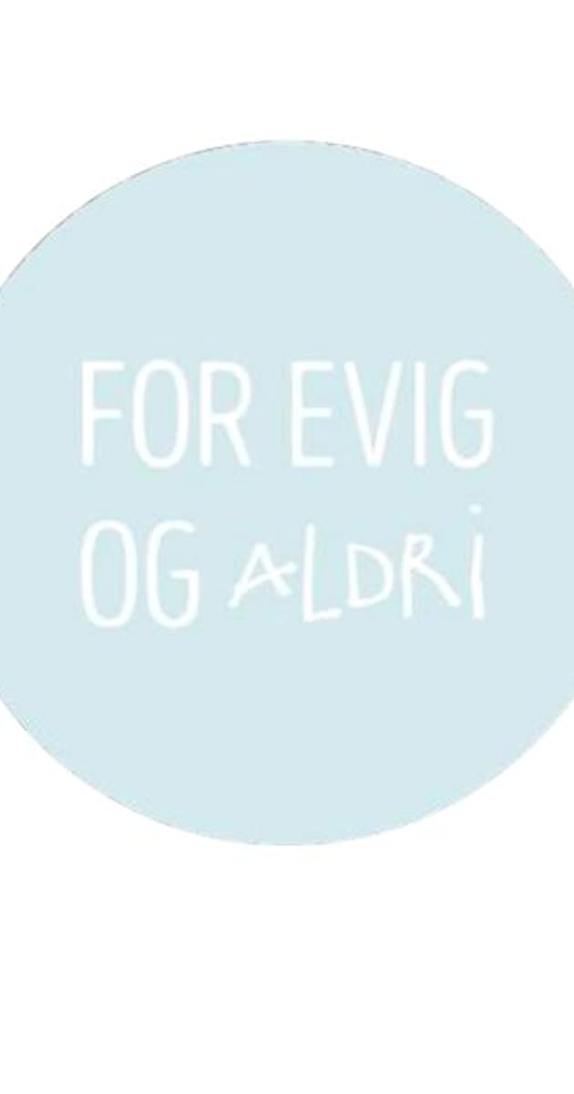 دانلود فیلم For Evig og Aldri