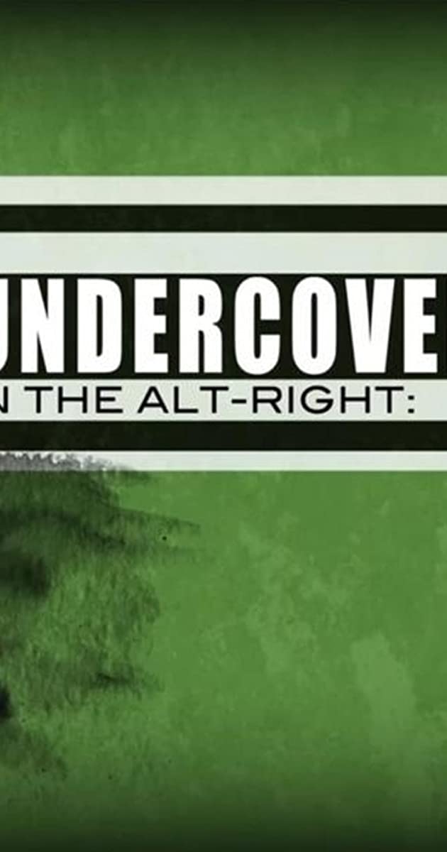 دانلود فیلم Undercover in the Alt-Right