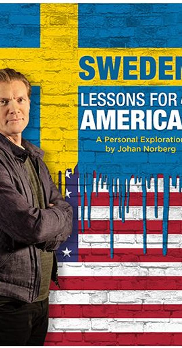 دانلود فیلم Sweden: Lessons for America? A personal exploration by Johan Norberg