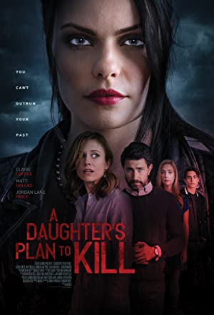 دانلود فیلم A Daughter's Plan to Kill