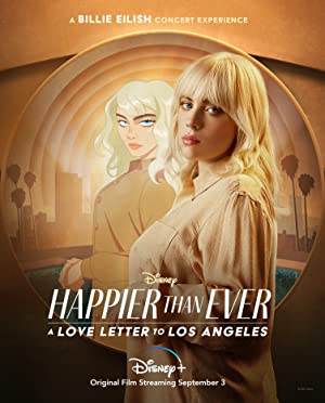 دانلود فیلم Happier Than Ever: A Love Letter to Los Angeles