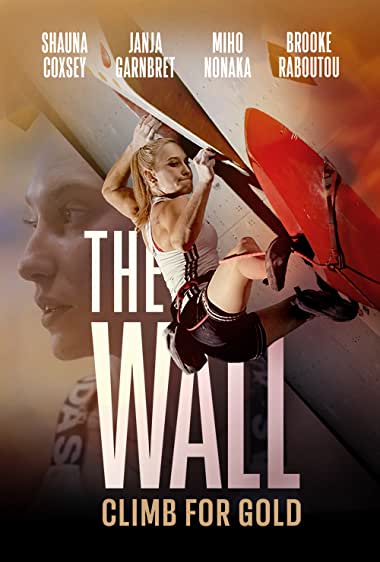 دانلود فیلم The Wall - Climb for Gold