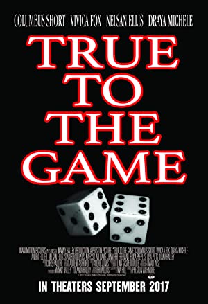 دانلود فیلم True to the Game