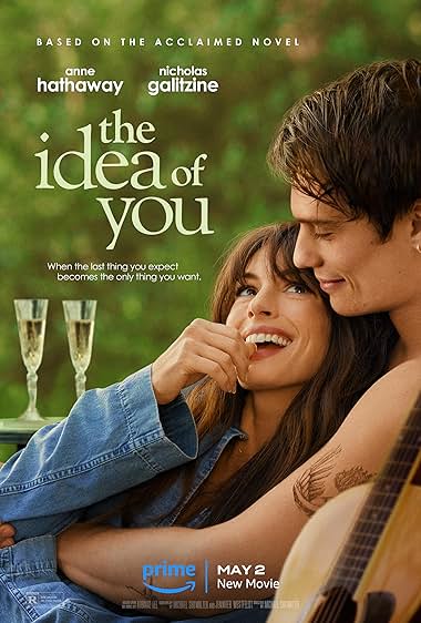 دانلود فیلم The Idea of You بدون سانسور و حذفیات به صورت رایگان - تصویر تو